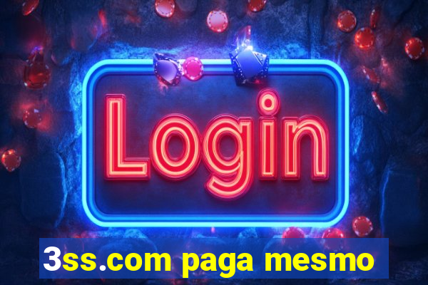 3ss.com paga mesmo